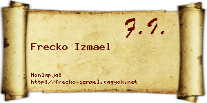Frecko Izmael névjegykártya